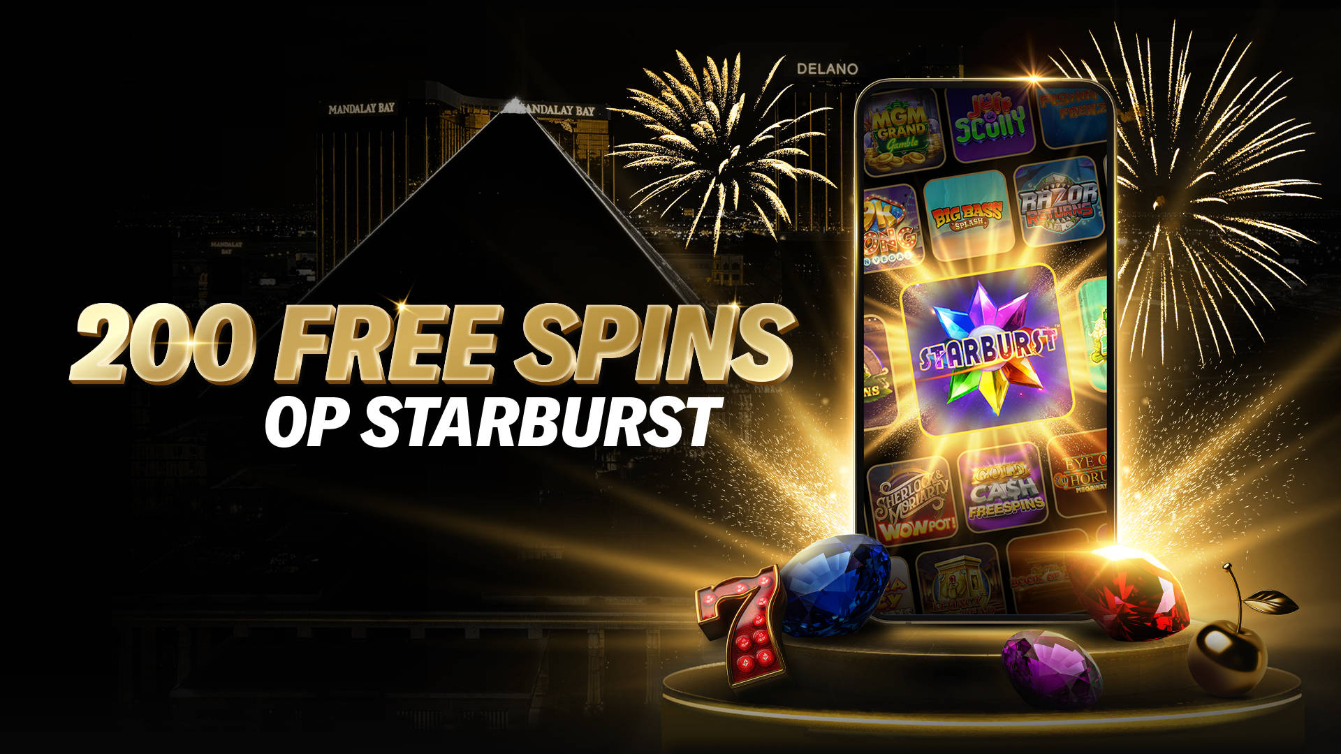 200 Free Spins op Starburst gokkast op een telefoon met Las Vegas achtergrond.