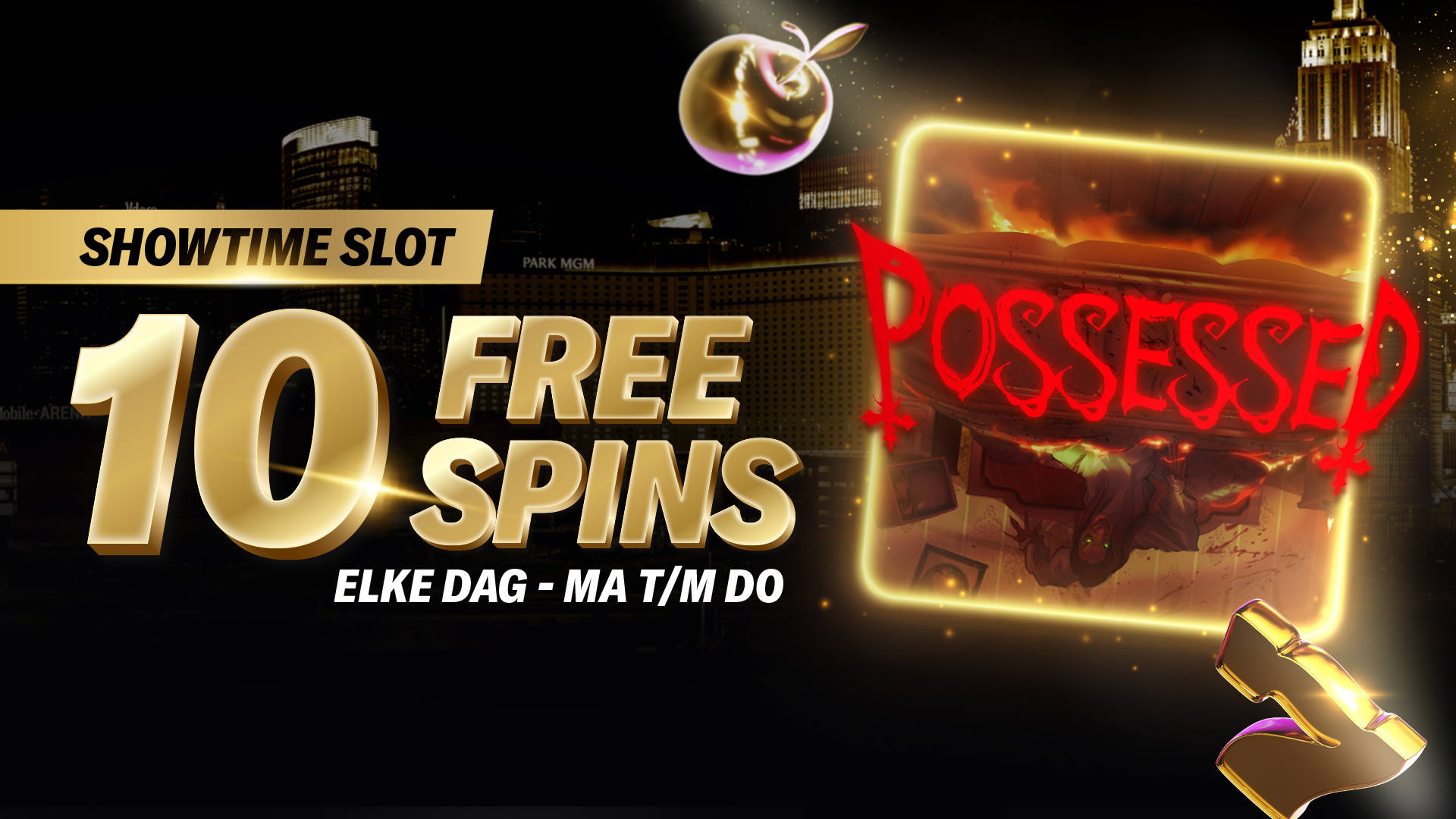 Showtime Slot promotie met 10 Free Spins elke dag van maandag t/m donderdag.